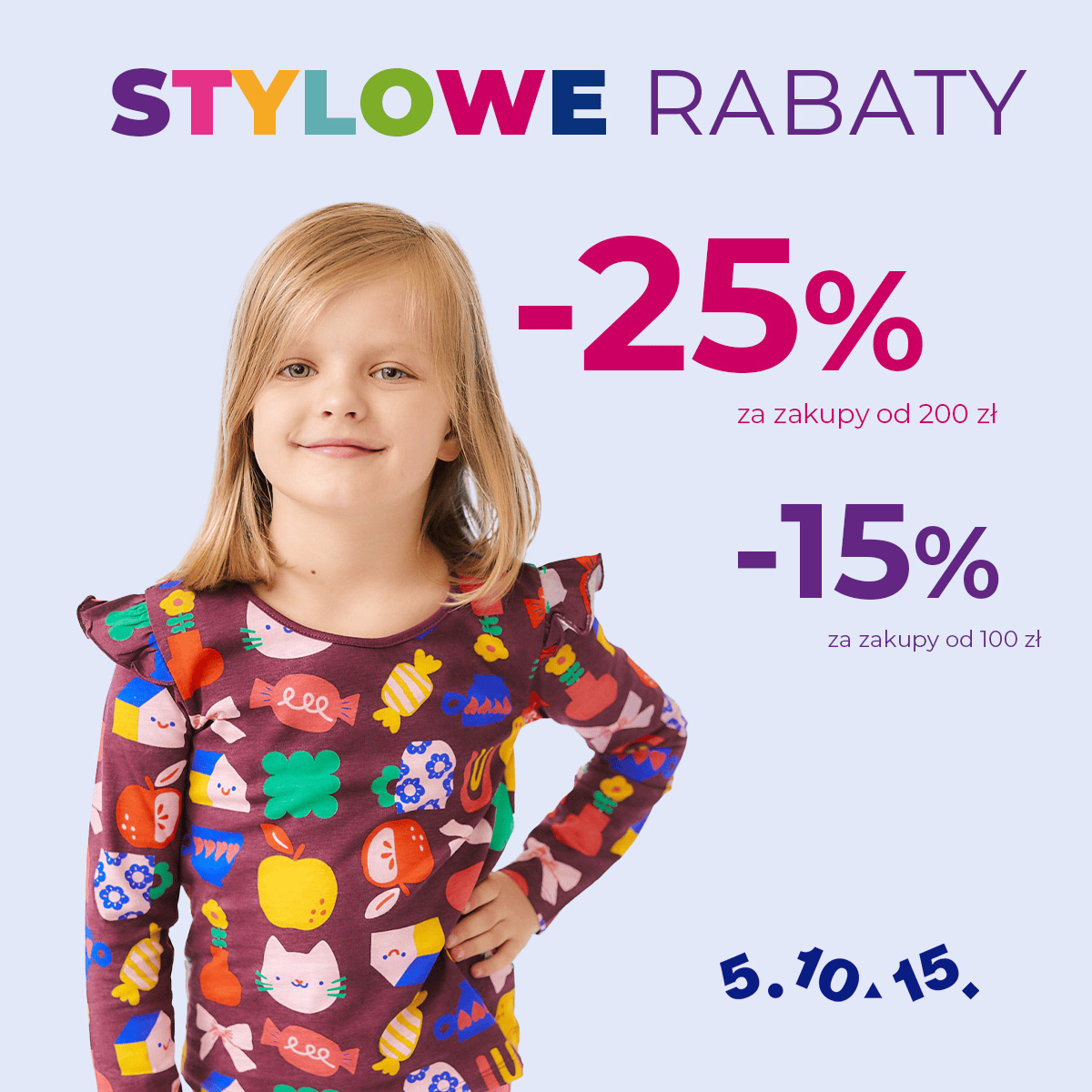Stylowe rabaty w 5.10.15