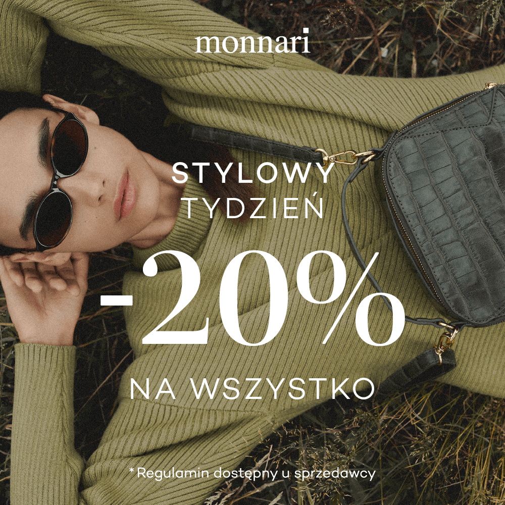 Stylowy Tydzień w Monnari